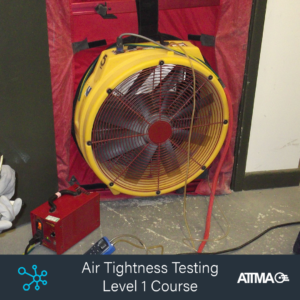 ATTMA Level 1 Air Tightness Training